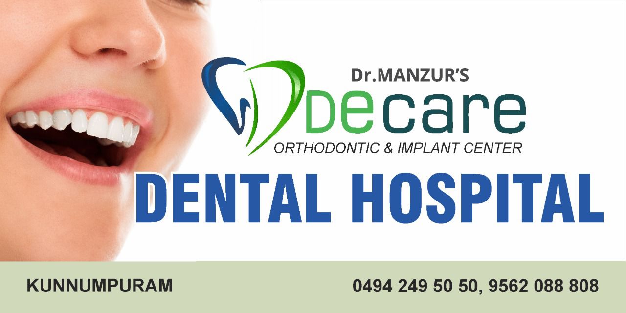 Dr.MANZUR'S DECARE DENTAL HOSPITAL